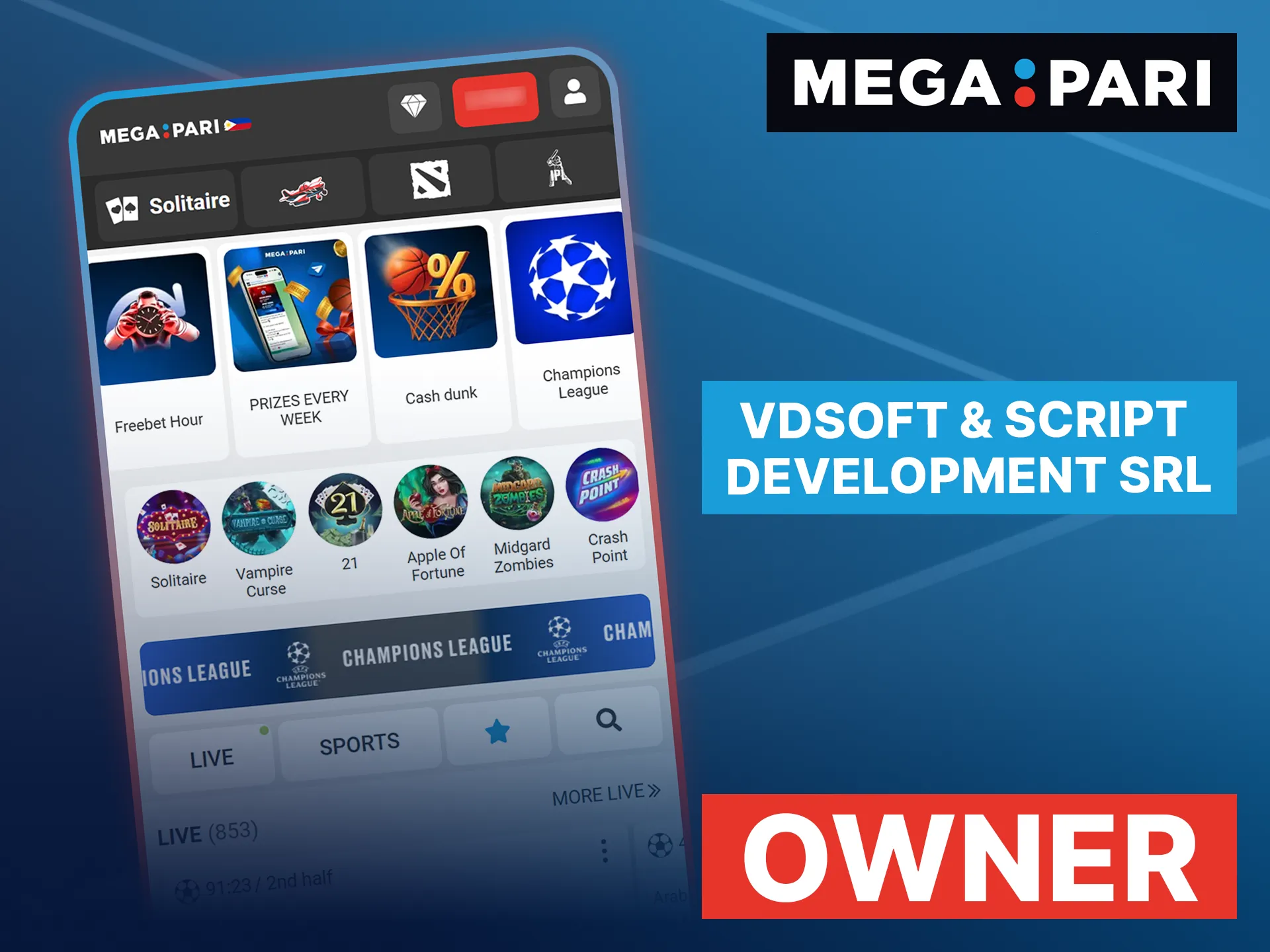 Vdsoft & Script Development SRL is the professional operator and owner of the official Megapari platform.