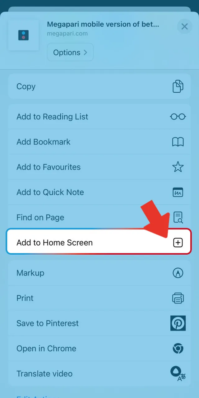 Select the Add to Home Screen option to create a fast shortcut for the Megapari PWA.