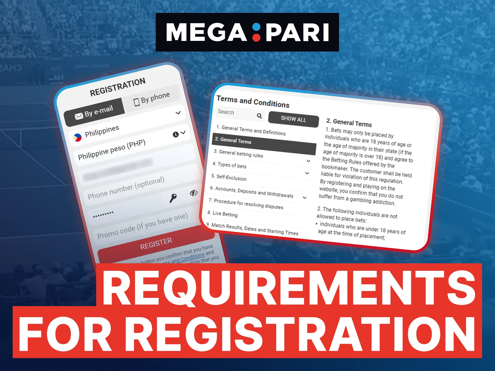 Meet the age and personal data requirements to complete your registration on the official Megapari platform.
