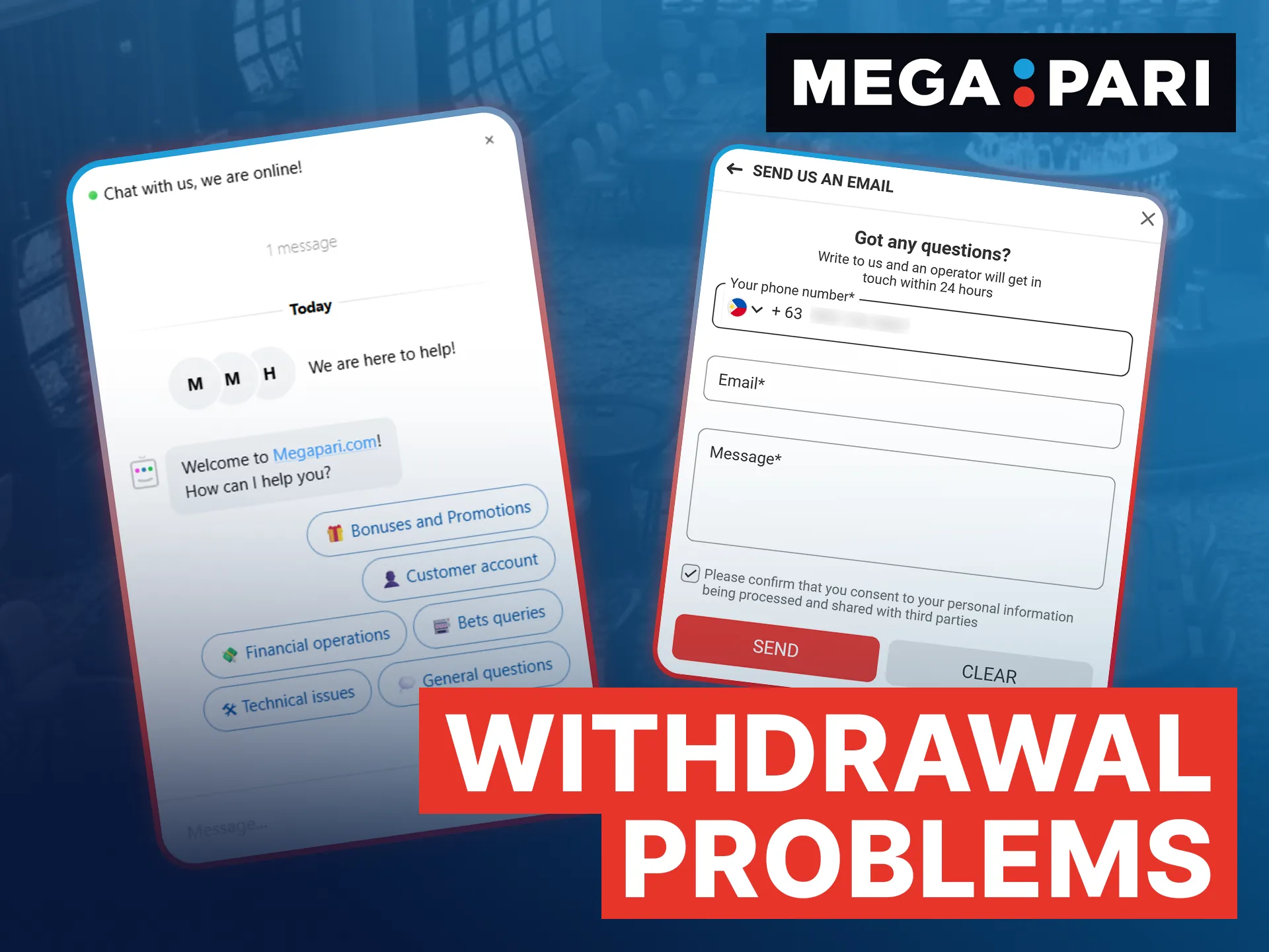 Contact 24/7 Megapari support instantly if you face withdrawal rejection due to unverified status or active bonuses.